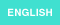 ENGLISH